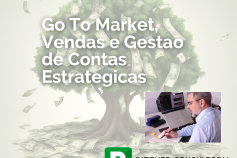 Palestra: “Go To Market, Vendas e Gestao de Contas Estrategicas” [ferramentas e métodos]